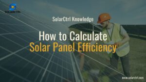 how to calculate solar panel efficiency