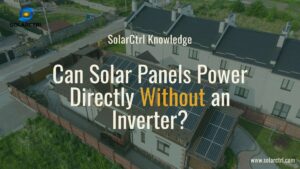 can solar panels power directly without an inverter